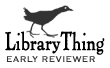 LibraryThing Early Reviewers