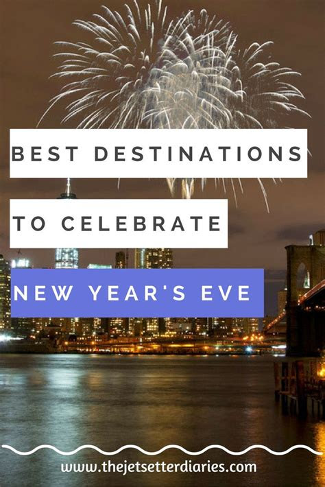 destinations  celebrate  years eve