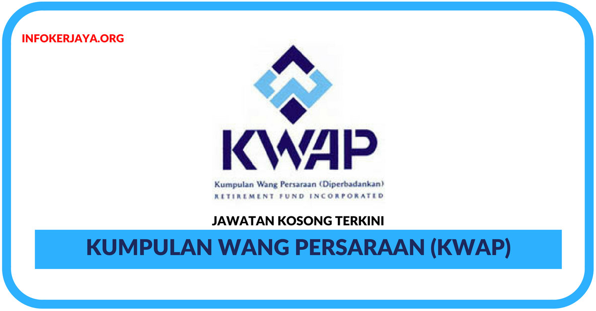 Jawatan Kosong Terkini Kumpulan Wang Persaraan Diperbadankan Jawatan Kosong Terkini