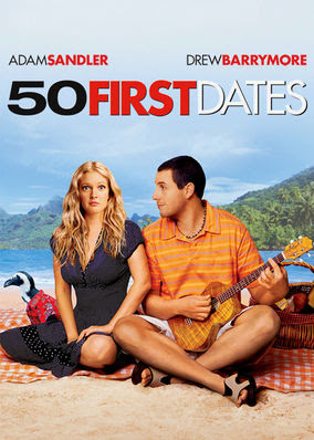 50 First Dates
