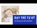 DẠY BÉ CHỈ TAY - TƯỞNG DỄ NHƯNG KHÔNG PHẢI CHA MẸ NÀO CŨNG LÀM ĐƯỢC!