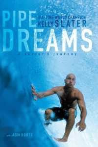 Link Download Pipe Dreams A Surfer s Journey Download Now PDF