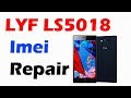 LYF LS5018 imei Repair