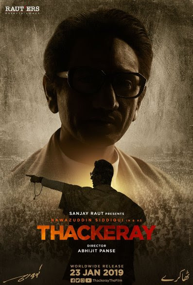 Thackeray new upcoming movie Nawazuddin Siddiqui first look, Poster of Thackeray next movie download first look Poster, release date