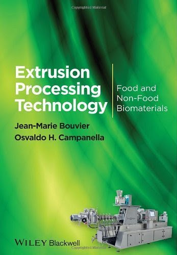 Extrusion Processing Technology: Food and Non-Food Biomaterials 1st edition