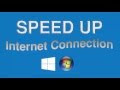 How to Speed Up Internet Connection on Windows 10/8/7