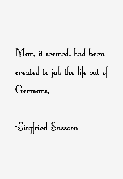 Siegfried Sassoon Quotes. QuotesGram