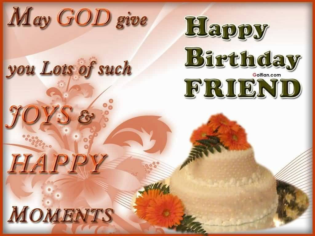 Happy Birthday Friend Pictures Photos And Images For Facebook Tumblr Pinterest And Twitter