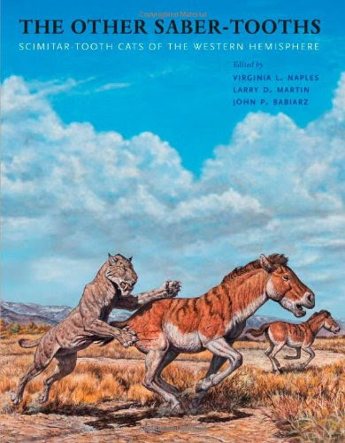 The Other Saber-Tooths: Scimitar-Tooth Cats of the Western HemisphereFrom Brand: Johns Hopkins University Press