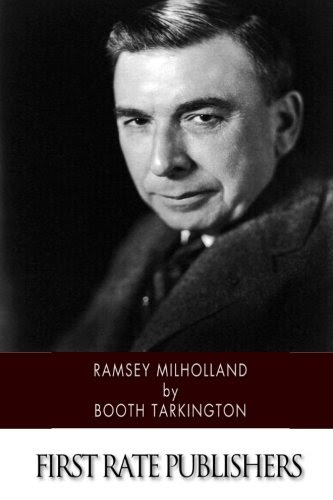 Ramsey Milholland, by Booth Tarkington