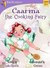 Caarina the Cooking Fairy