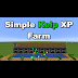 Minecraft Bedrock Edition Xp Farm - This is my creation of an infinite xp farm, to earn the most xp i could push out of it!