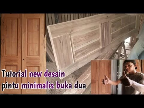 Panduan Cara Membuat Pintu Minimalis Buka Dua Kayu Jati, Paling Dicari!
