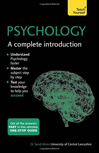 Psychology: A Complete Introduction, by Sandi Mann