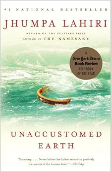 Unaccustomed Earth Jhumpa Lahiri short stories fiction
