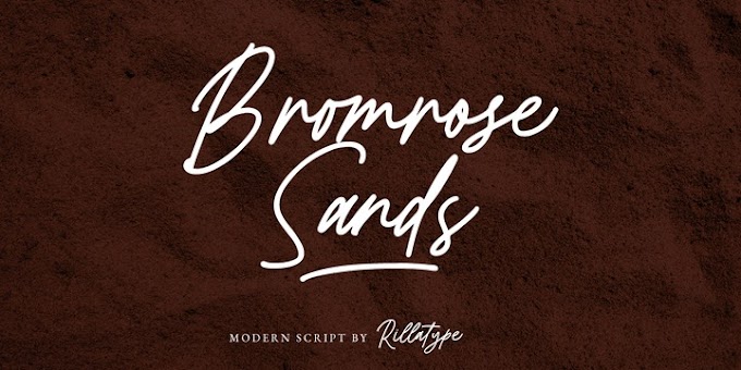 Download Bromrose Sands Signature Fonts Family From Rillatype