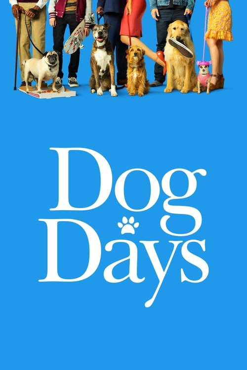 Full Watch Dog Days (2018) Movie uTorrent Blu-ray Online Stream