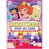 Strawberry Shortcake: Berrywood Here We Come