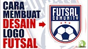 53+ Inilah Cara Desain Logo Futsal