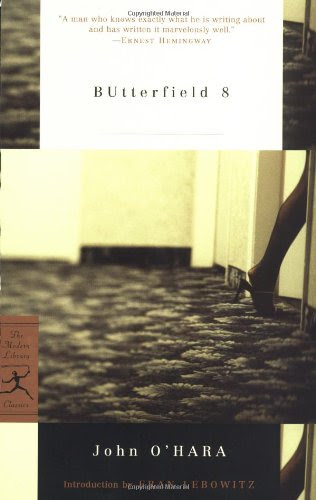 BUtterfield 8 (Modern Library Classics), by John O'Hara