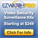 EZWatch Video Security Kits From $249
