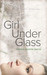 Girl Under Glass