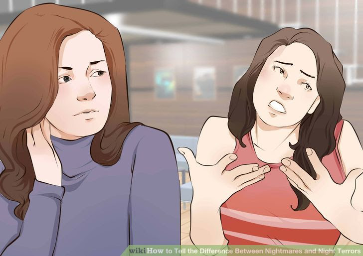 Tell the Difference Between Nightmares and Night Terrors Step 10.jpg