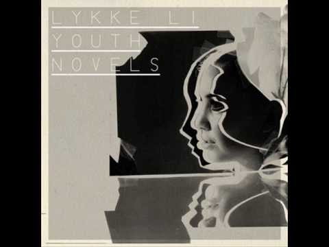 Possibility - Lykke Li 4:58