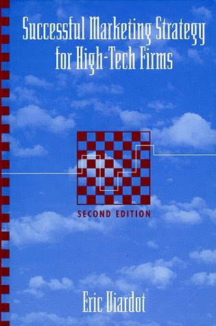 Successful Marketing Strategy For High-Tech Firms:2nd (Second) edition, by Viardot Eric Viardot