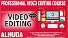 Video Editing Course Multan from basic to advance by Alhuda Institute Multan Pakistan 