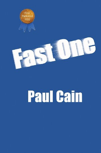 Fast One, by Paul Cain