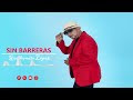 GUILLERMITO LOPEZ sin barreras