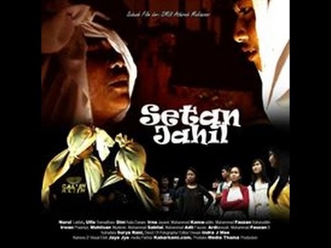 Film Indie Makassar, "SETAN JAHIL" (Thriller)