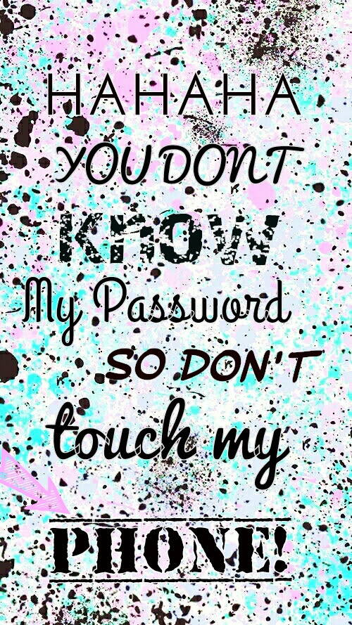  Wallpaper  Don t  Touch  My  Phone  WallpaperSafari