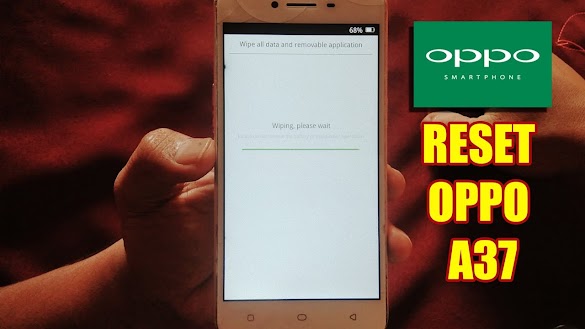 Cara Install Ulang Oppo A37