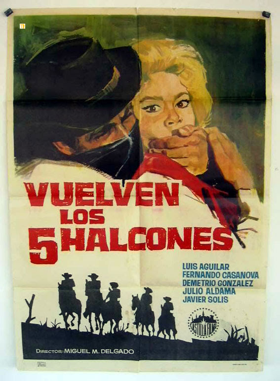 "VUELVEN LOS 5 HALCONES" MOVIE POSTER "VUELVEN LOS 5