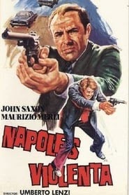 Nápoles violenta estreno españa completa en español descargar UHD
latino 1976