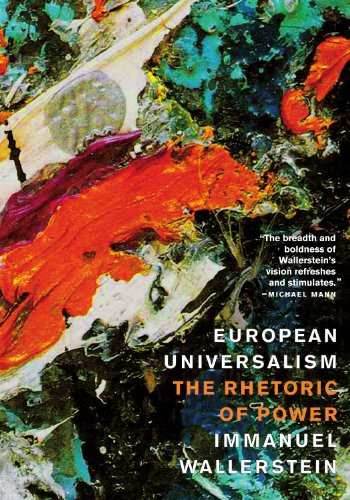 Wallerstein - European Universalism (2006)