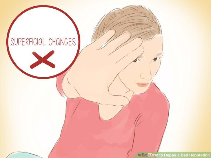 Repair a Bad Reputation Step 12.jpg