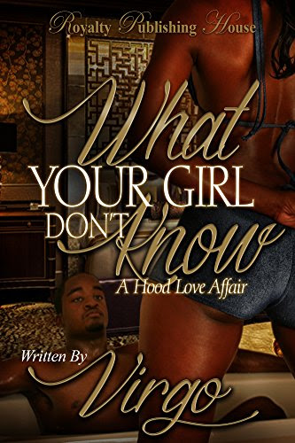 What Your Girl Don't Know, by Virgo