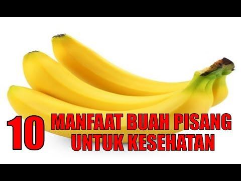 Manfaat Buah Pisang Untuk Kesehatan