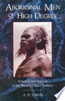Aboriginal Men of High Degree
