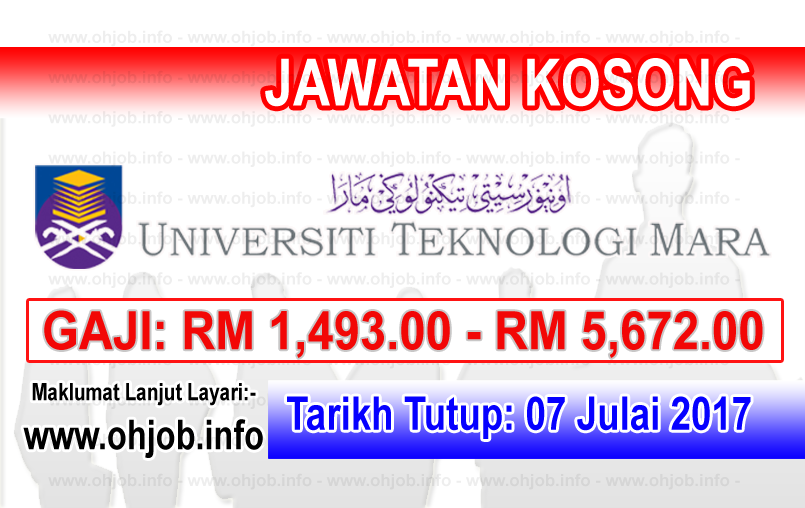 Jawatan Kerja Kosong Universiti Teknologi MARA - UiTM Negeri logo www.ohjob.info julai 2017