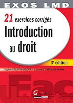 21 Exercices Corriges Introduction Au Droit 3e Edition Detail