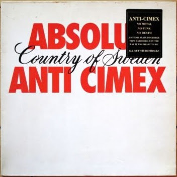 Anti Cimex - Absolut Country Of Sweden 1990