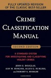 [pdf]Crime Classification Manual: A Standard System for Investigating
and Classifying Violent Crimes_0787985015_drbook.pdf