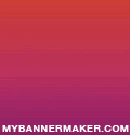 create your own banner at mybannermaker.com!