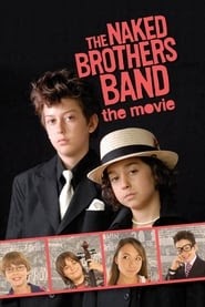 watch 2005 The Naked Brothers Band: The Movie box office full movie
online