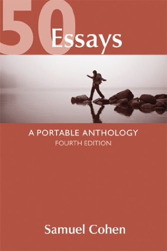 50 Essays: A Portable Anthology, by Samuel Cohen