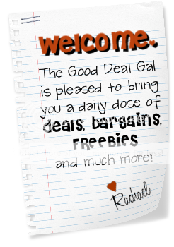 The Good Deal Gal -- A Daily Dose of Deals!